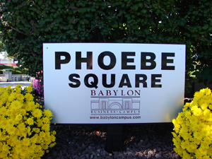 Phoebe Square Sign